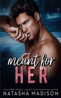 Cover: Meant For Her - Natasha Madison