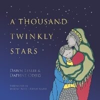 Abbildung von: A Thousand Twinkly Stars - Paz Publishing