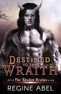 Cover: Destined to the Wraith - ISBN Canada