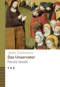Cover: Das Unservater heute lesen - Theologischer Verlag Z&uuml;rich