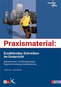 Abbildung von: Praxismaterial: Erzählendes Schreiben im Unterricht - Kallmeyer