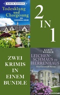 Cover: Todesklang und Chorgesang // Leichenschmaus im Herrenhaus - Ullstein eBooks