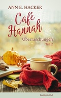 Cover: Caf&eacute; Hannah  - Teil 2 - Feather & Owl