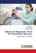 Cover: Advanced Diagnostic Tools for Periodontal Diseases - LAP Lambert Academic Publishing