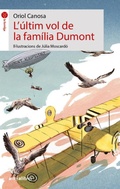 Cover: L'&uacute;ltim vol de la fam&iacute;lia Dumont - Animallibres, S.L.