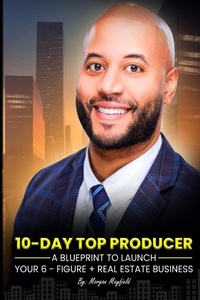 Abbildung von: 10-Day Top Producer - Morgan Mayfield