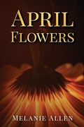 Cover: April Flowers - Bednight Stories LLC
