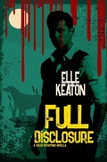 Cover: Full Disclosure - Dirty Dog Press LLC