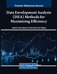 Enlarge image Cover: Data Envelopment Analysis (DEA) Methods for Maximizing Efficiency - Business Science Reference