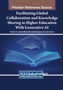 Cover: Facilitating Global Collaboration and Knowledge Sharing in Higher Education With Generative AI - Information Science Publishing