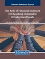 Cover: The Role of Financial Inclusion for Reaching Sustainable Development Goals - Business Science Reference
