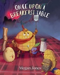 Cover: Once Upon a Breakfast Table - Palmetto Publishing