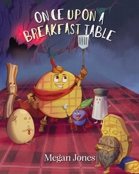 Enlarge image Cover: Once Upon a Breakfast Table - Palmetto Publishing