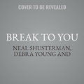 Cover: Break to You - HarperCollins
