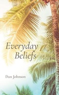Cover: Everyday Beliefs - Palmetto Publishing