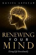 Cover: Renewing Your Mind - Trilogy Christian Publishing