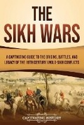 Cover: The Sikh Wars - Captivating History