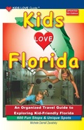 Cover: KIDS LOVE FLORIDA, 5th Edition - Kids Love Publications, LLC
