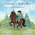 Cover: Dancing with Butterflies, A Breathe to Ride Adventure - Angelina Natale