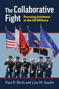 Cover: The Collaborative Fight - University Press of Kansas
