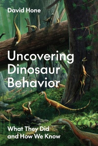 Abbildung von: Uncovering Dinosaur Behavior - Princeton University Press