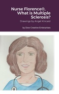 Cover: Nurse Florence(R), What is Multiple Sclerosis? - Lulu.com