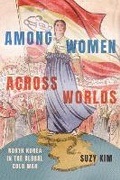 Cover: Among Women Across Worlds - Cornell University Press