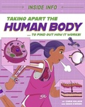 Cover: Taking Apart the Human Body - Wayland