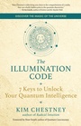 Cover: The Illumination Code - New World Library