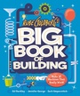Cover: Rube Goldberg's Big Book of Building - Abrams Books for Young Readers