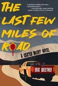 Cover: The Last Few Miles of Road - LEVEL BEST BOOKS