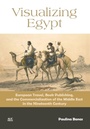 Cover: Visualizing Egypt - American University in Cairo Press