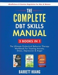 Cover: The Complete DBT Skills Manual - Barrett Huang