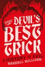 Cover: The Devil's Best Trick - Grove Press
