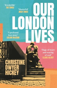 Abbildung von: Our London Lives - Atlantic Books