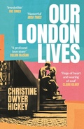 Cover: Our London Lives - Atlantic Books