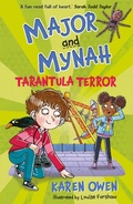 Cover: Major and Mynah: Tarantula Terror - Firefly Press Ltd