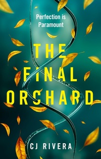 Abbildung von: The Final Orchard - Angry Robot