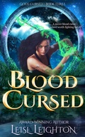 Cover: Blood Cursed: Gods Cursed Book 3 - Leisl Leighton