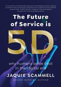 Abbildung von: The Future of Service is 5D - ServiceQ