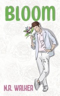 Cover: Bloom - Alternate Cover - BlueHeart Press