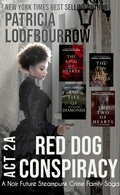 Cover: Red Dog Conspiracy Act 2A (Red Dog Conspiracy Sets, #2) - Red Dog Press LLC