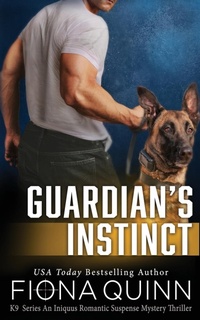Enlarge image Cover: Guardian's Instinct - Fiona Quinn