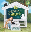 Cover: Chickens Don't Go Meow! !Las gallinas no hacen miau! - Snow Fountain Press