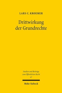 Abbildung von: Drittwirkung der Grundrechte - Mohr Siebeck