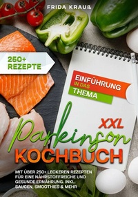 Abbildung von: XXL Parkinson Kochbuch - tredition