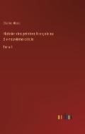 Cover: Histoire des peintres fran?ais au dix-neuvi?me si?cle - Outlook Verlag