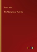 Cover: The Aborigines of Australia - Outlook Verlag