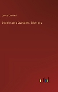 Enlarge image Cover: English Comic Dramatists. Selections - Outlook Verlag