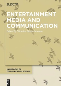 Enlarge image Cover: Entertainment Media and Communication - De Gruyter Mouton